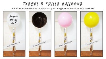 Wedding Tassel Frills balloons Singapore Party Wholesale Centre